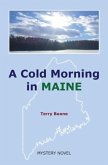 A Cold Morning in MAINE