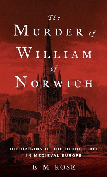 MURDER OF WILLIAM OF NORWICH C MURDER OF WILLIAM OF NORWICH C