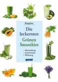 Die leckersten Grünen Smoothies