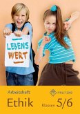 Lebenswert Klassen 5/6. Arbeitsheft. Sachsen