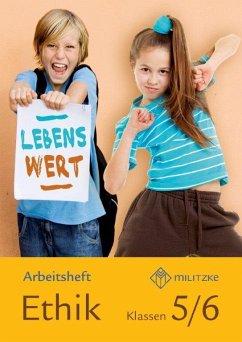 Lebenswert Klassen 5/6. Arbeitsheft. Sachsen - Luutz, Eveline