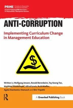 Anti-Corruption - Amann, Wolfgang; Berenbeim, Ronald E.; Tan, Tay Keong