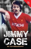 Jimmy Case - My Autobiography