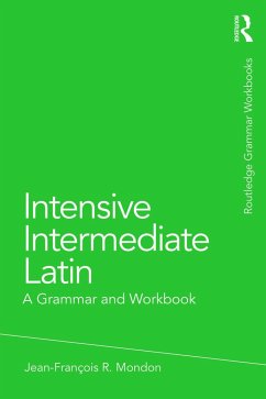 Intensive Intermediate Latin - Mondon, Jean-Francois