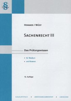 Sachenrecht - Hemmer, Karl-Edmund; Wüst, Achim; Alquen, Clemens d'