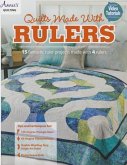 Quilts Made with Rulers