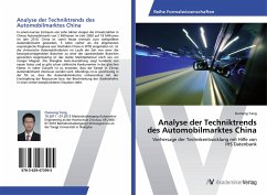 Analyse der Techniktrends des Automobilmarktes China Analyse der Techniktrends des Automobilmarktes China