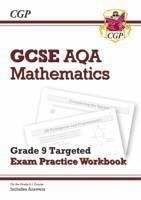 GCSE Maths AQA Grade 8-9 Targeted Exam Practice Workbook (includes Answers) - CGP Books