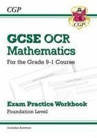 GCSE Maths OCR Exam Practice Workbook: Foundation - includes Video Solutions and Answers - CGP Books
