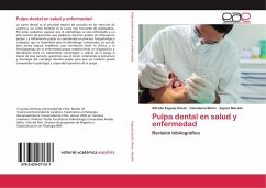 Pulpa dental en salud y enfermedad