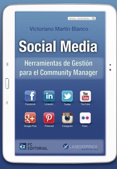 Social media : herramientas de gestión para el community manager - Martín Blanco, Victoriano