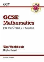 GCSE Maths Workbook: Higher (includes Answers) - CGP Books