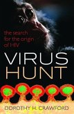 Virus Hunt: The Search for the Origin of Hiv/AIDS