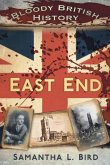 Bloody British History: East End