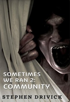 Cover Sometimes We Ran 2: Community (eBook, ePUB)