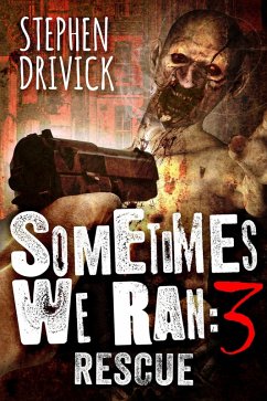 Cover Sometimes We Ran 3: Rescue (eBook, ePUB)