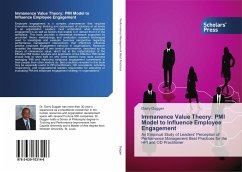 Immanence Value Theory: PMI Model to Influence Employee Engagement - Dugger, Darry