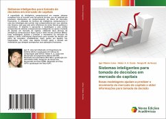 Sistemas inteligentes para tomada de decisões em mercado de capitais - Lima, Igor Ribeiro;Costa, Heitor A. X.;Souza, Sérgio M. de