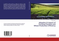 Adoption & Impact of Farming Practices and Wheat Production Efficiency