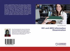 HIV and AIDS Information Dissemination HIV and AIDS Information Dissemination