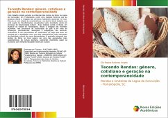 Tecendo Rendas: gênero, cotidiano e geração na contemporaneidade - Barbosa Angelo, Elis Regina