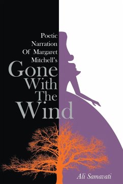 Poetic Narration of Margaret Mitchell's Gone with the Wind - Samavati, Ali