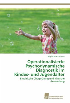 Operationalisierte Psychodynamische Diagnostik im Kindes- und Jugendalter - Winter, Sibylle Maria