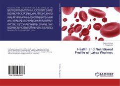 Health and Nutritional Profile of Latex Workers - Krishna, Pavitra;Thangaleela, T.