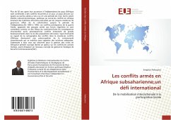 Les conflits armés en Afrique subsaharienne,un défi international - Feikoumo, Simplice
