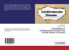 Knowledge of Cardiovascular Disease and its Risk Factors in Kuwait - Alnafisi, Hala;Awad, Abdolmoneim