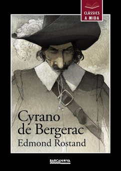 Cyrano de Bergerac - Rostand, Edmond; Vila Delclòs, Jordi