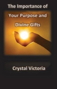 The Importance of Divine Gifts - Victoria, Crystal