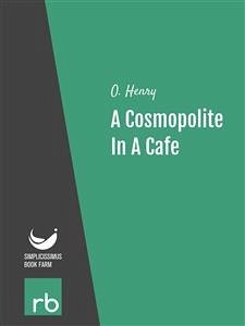 Five Beloved Stories - A Cosmopolite In A Cafe (Audio-eBook) (eBook, ePUB) - Henry, O.; VV., AA.