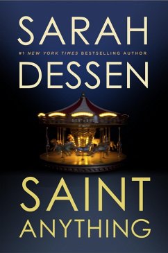 Saint Anything (eBook, ePUB) - Dessen, Sarah