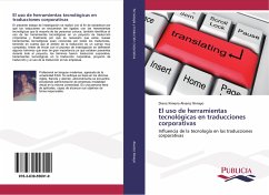 El uso de herramientas tecnológicas en traducciones corporativas - Alvarez Niviayo, Diana Ximena