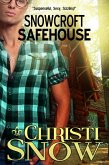 Snowcroft Safehouse (Men of Snowcroft, #2) (eBook, ePUB) Snowcroft Safehouse (Men of Snowcroft, #2) (eBook, ePUB)