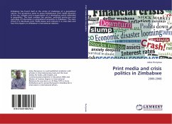 Print media and crisis politics in Zimbabwe - Runyowa, Julius