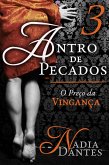 Antro De Pecados #3: O Preço Da Vingança (eBook, ePUB)