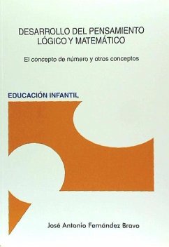 Desarrollo del pensamiento matemático : el concepto de número y otros conceptos - Fernández Bravo, José Antonio