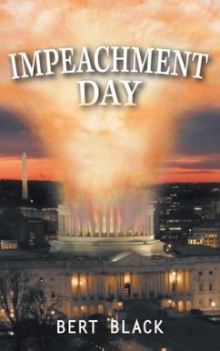 Impeachment Day - Black, Bert