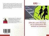 Effet des coûts d'écolage sur la scolarisation des enfants au Cameroun