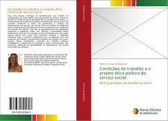 Condições de trabalho e o projeto ético político do serviço social: - Gomes de Medeiros, Milena