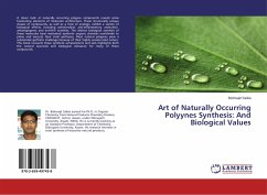 Art of Naturally Occurring Polyynes Synthesis: And Biological Values - Saikia, Bishwajit