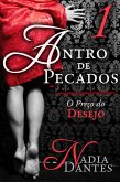 Antro De Pecados #1: O Preço Do Desejo (eBook, ePUB)