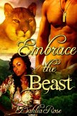Embrace The Beast (Army Beasts) (eBook, ePUB)