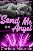 Send Me an Angel (Rock And Roll State Of Mind, #2) (eBook, ePUB)