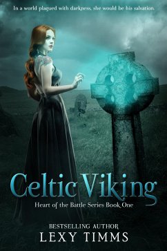 Cover Celtic Viking (Heart of the Battle Series, #1) (eBook, ePUB)