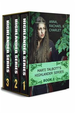Marti Talbott's Highlander Omnibus, Books 1 - 3 (Marti Talbott's Highlander Series) (eBook, ePUB) - Talbott, Marti