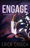 Engage: An Ignite Novella (eBook, ePUB)