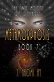 Metamorphosis (The Two Moons of Rehnor, #7) (eBook, ePUB)